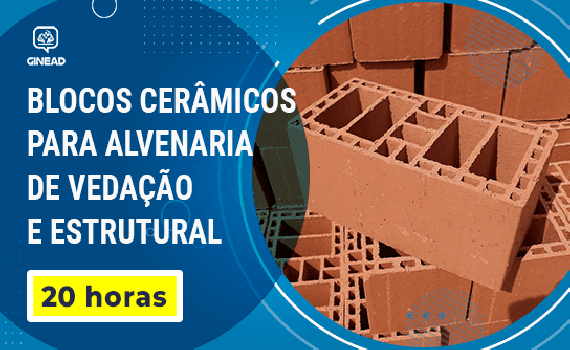 [Curso Blocos Cerâmicos para Alvenaria de Vedação e Estrutural]