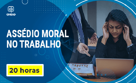 [Curso Assédio Moral no Trabalho]